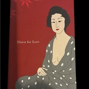 Thirst for Love Book paperback with Red Cover 2009 reprint